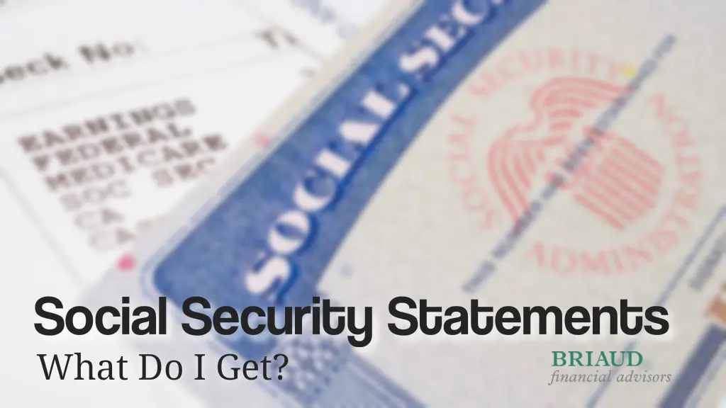 Briaud Understanding your social security